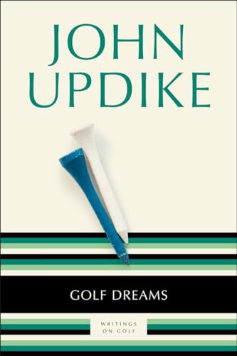 Golf Dreams: Writings on Golf von Random House Trade Paperbacks