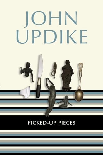 Picked-Up Pieces: Essays Picked-Up Pieces: Essays von Random House Trade Paperbacks