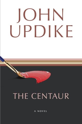 The Centaur: A Novel von Random House Trade Paperbacks