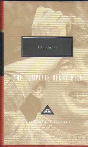 The Complete Henry Bech (Everyman's Library CLASSICS)