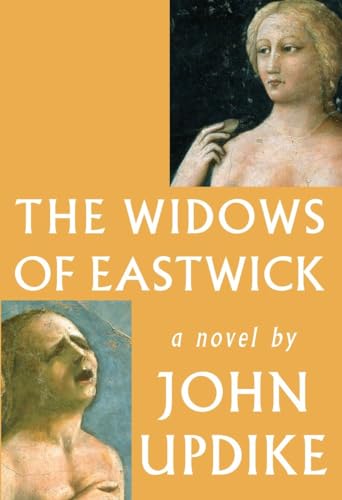 The Widows of Eastwick: A novel The Widows of Eastwick: A novel