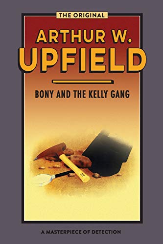 Bony and the Kelly Gang: Valley of Smugglers (Inspector Bonaparte Mysteries)