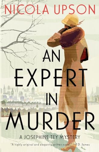 Expert in Murder, An: A Josephine Tey Mystery (Josephine Tey Mysteries, 1) von Harper Perennial