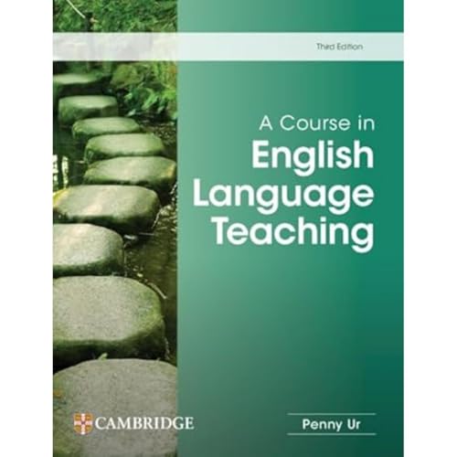 A Course in English Language Teaching Third edition Paperback von Cambridge University Press