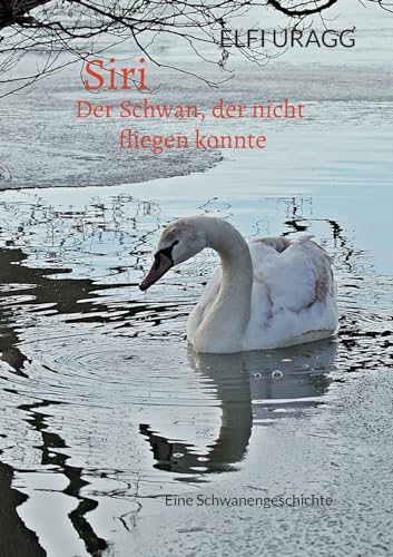 Siri: Der Schwan, der nicht fliegen konnte