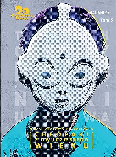 20th Century Boys – Chłopaki z XX wieku (5) (20th Century Boys - Chłopaki z dwudziestego wieku, Band 5) von Hanami