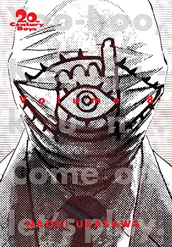 20th Century Boys: The Perfect Edition, Vol. 8 (20th Century Boys, 8, Band 8) [Paperback] Urasawa, Naoki von Viz Media