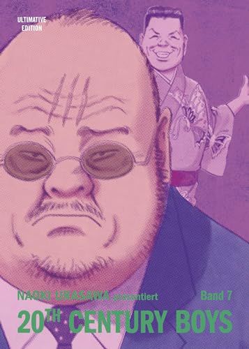 20th Century Boys: Ultimative Edition 07: Freundschaft, Geheimnisse und das Ende der Welt! Das Mystery-Meisterwerk von Naoki Urasawa: Bd. 7 20th Century Boys: Ultimative Edition 07: Freundschaft, Geheimnisse und das Ende der Welt! Das Mystery-Meisterwerk von Naoki Urasawa: Bd. 7