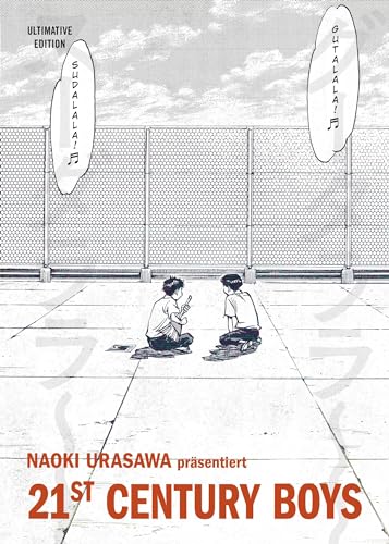 21st Century Boys: Ultimative Edition 01: Die epische Fortsetzung der Kultserie "20th Century Boys" von Naoki Urasawa: Bd. 1 21st Century Boys: Ultimative Edition 01: Die epische Fortsetzung der Kultserie "20th Century Boys" von Naoki Urasawa: Bd. 1 von Panini