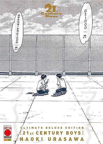 21st century boys. Ultimate deluxe edition (Planet manga)