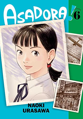 Asadora!, Vol. 6: Volume 6 (ASADORA GN, Band 6) von Viz Media