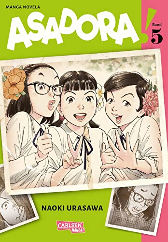 Asadora! 5: Bewegende Lebensgeschichte einer Japanerin vom Ise-Wan-Taifun1959 bis in die Gegenwart 2020 (5) von Carlsen Manga