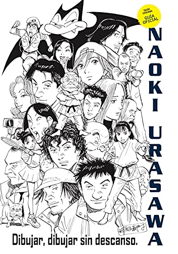 Naoki Urasawa: Guía Oficial: Dibujar, dibujar sin descanso (Manga: Biblioteca Urasawa)