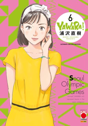 Yawara! Ultimate deluxe edition (Vol. 6) (Planet manga) von Panini Comics