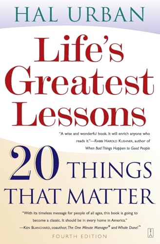 Life's Greatest Lessons: 20 Things That Matter