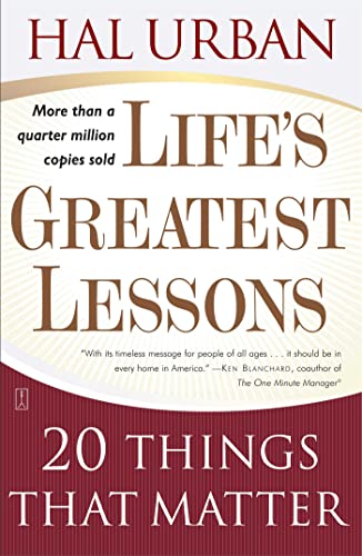 Life's Greatest Lessons: 20 Things That Matter von Touchstone