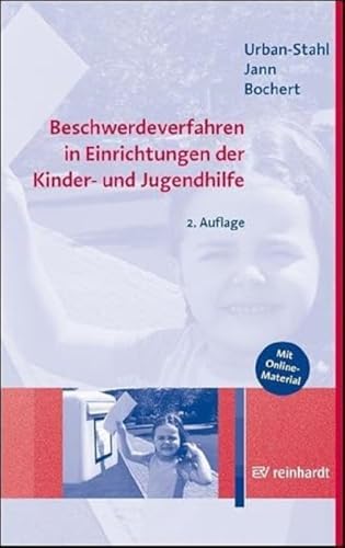 Beschwerdeverfahren in Einrichtungen der Kinder- und Jugendhilfe