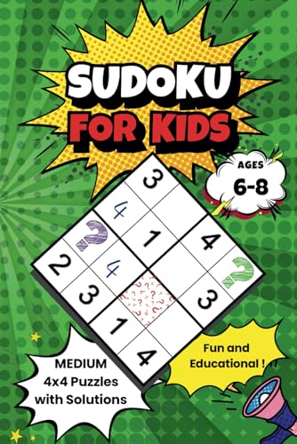Sudoku for Kids Ages 6-8: Medium 4x4 Puzzles with Solutions von Independently published