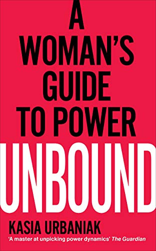 Unbound: A Woman’s Guide To Power von Vermilion