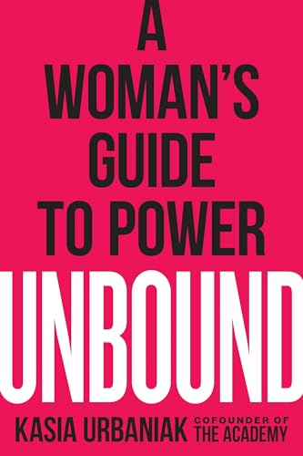 Unbound: A Woman's Guide to Power von Tarcher