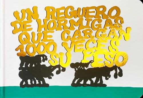 Un reguero de hormigas que cargan 1000 veces su peso (Libros Asombrosos, Band 8) von Editorial Barrett
