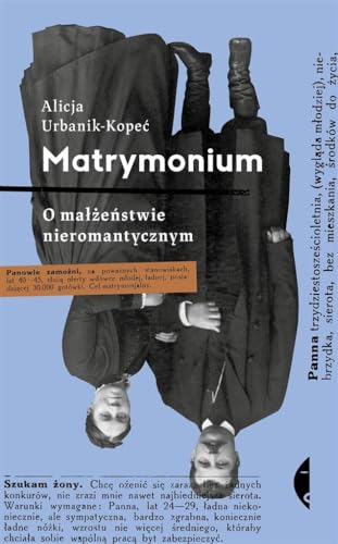 Matrymonium: O małżeństwie nieromantycznym