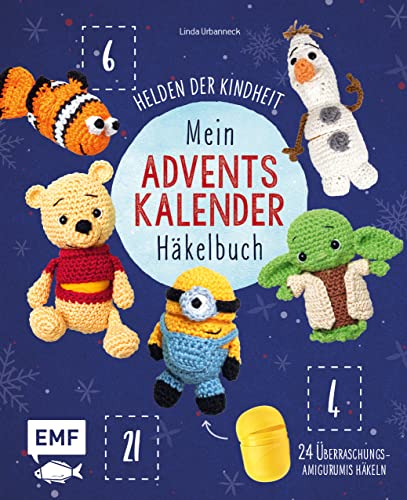 Mein Adventskalender-Häkelbuch: Helden der Kindheit: 24 Überraschungs-Amigurumis für die Weihnachtszeit häkeln – Mit perforierten Seiten zum Auftrennen Mein Adventskalender-Häkelbuch: Helden der Kindheit: 24 Überraschungs-Amigurumis für die Weihnachtszeit häkeln – Mit perforierten Seiten zum Auftrennen
