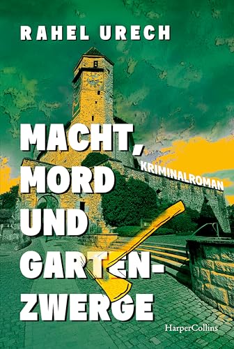Macht, Mord und Gartenzwerge: Kriminalroman | Das humorige Spin-Off mit Lutz und Schmidt aus »Und wohin jetzt mit der Leiche?« | Ein cozy Krimi aus der Schweiz Macht, Mord und Gartenzwerge: Kriminalroman | Das humorige Spin-Off mit Lutz und Schmidt aus »Und wohin jetzt mit der Leiche?« | Ein cozy Krimi aus der Schweiz