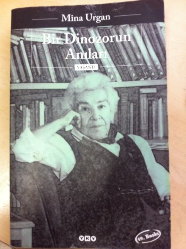 Bir Dinozorun Anilari: Yasanti
