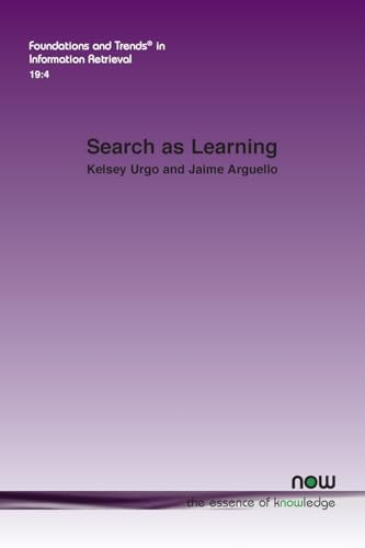 Search as Learning (Foundations and Trends(r) in Computer Science) von Now Publishers Inc