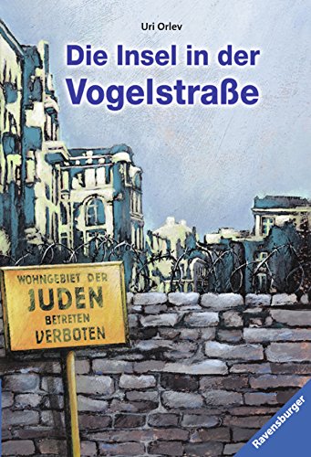 Die Insel in der Vogelstraße: Auf der Auswahlliste Deutscher Jugendliteraturpreis 1987, Ausgezeichnet mit dem Literaturpreis der Stadt Haifa und mit ... Buch des Jahres (Ravensburger Taschenbücher)