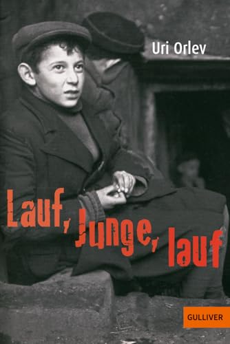 Lauf, Junge, lauf: Roman von Beltz