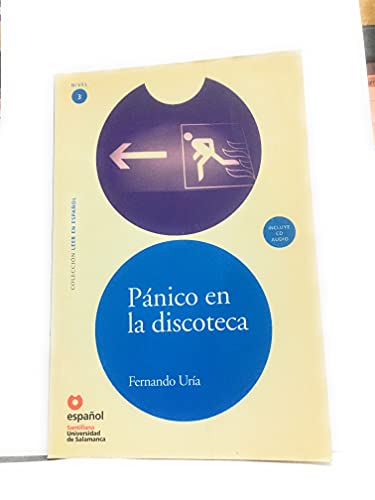 Pánico en la discoteca, leer en español, nivel 3: Panico en la discoteca + CD (Leer En Español, Level 3)