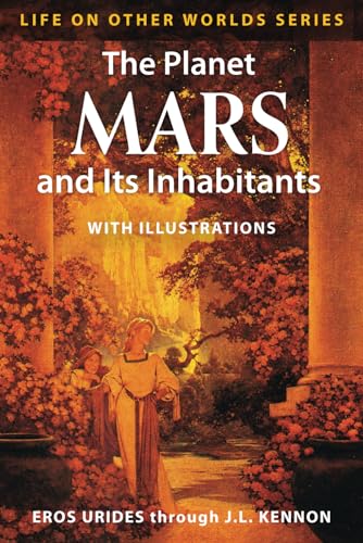 The Planet Mars and Its Inhabitants: With added chapter and illustrations von Square Circles Publishing