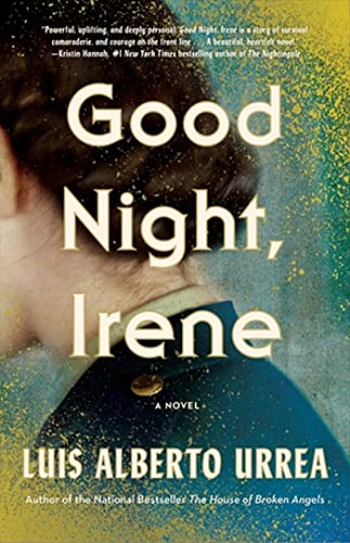 Good Night, Irene: A Novel von Little, Brown and Company