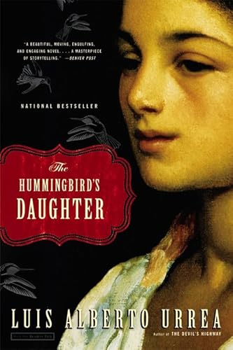 The Hummingbird's Daughter: A Novel