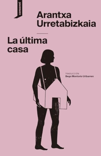 La última casa (El origen del mundo, Band 44) von Consonni