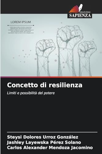Concetto di resilienza: Limiti e possibilità del potere von Edizioni Sapienza