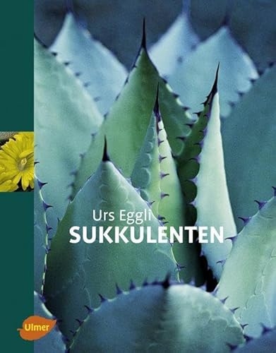 Sukkulenten von Ulmer Eugen Verlag