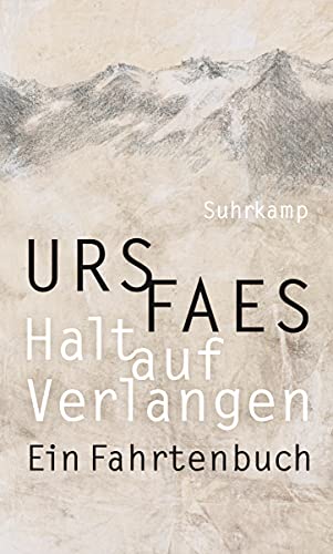 Halt auf Verlangen: Ein Fahrtenbuch von Suhrkamp Verlag AG