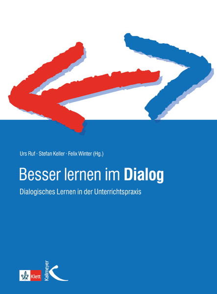 Besser lernen im Dialog von Kallmeyer'sche Verlags-