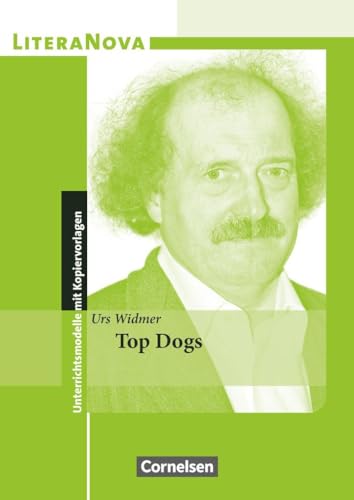 LiteraNova - Unterrichtsmodelle mit Kopiervorlagen: Top Dogs von Cornelsen Verlag GmbH