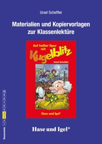 Begleitmaterial: Auf heißer Spur mit Kugelblitz von Hase und Igel Verlag GmbH