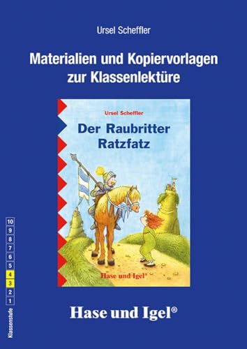 Begleitmaterial: Der Raubritter Ratzfatz: 3./4. Klasse von Hase und Igel Verlag GmbH