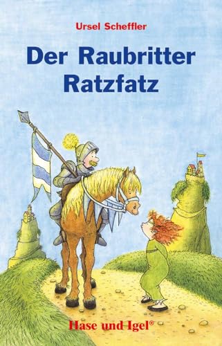 Der Raubritter Ratzfatz: Schulausgabe