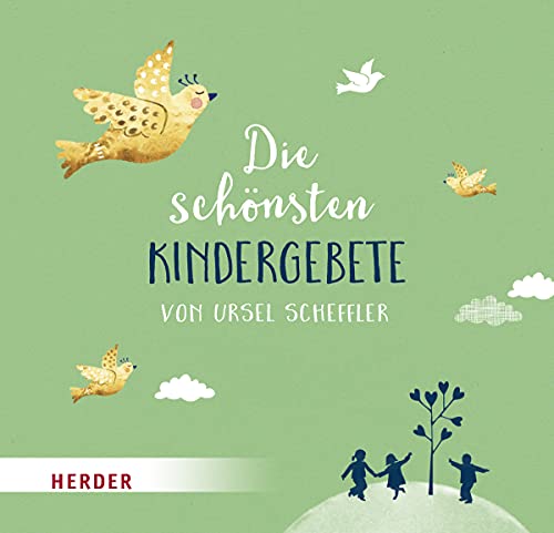 Die schönsten Kindergebete von Ursel Scheffler