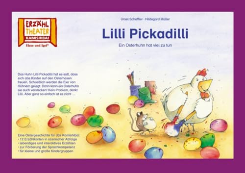Kamishibai: Lilli Pickadilli: Ein Osterhuhn hat viel zu tun. 12 Bildkarten für das Erzähltheater von Hase und Igel Verlag GmbH