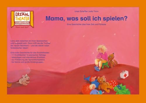 Mama, was soll ich spielen? / Kamishibai Bildkarten: Eine Geschichte über freie Zeit und Fantasie. 11 Bildkarten für das Erzähltheater von Hase und Igel Verlag GmbH