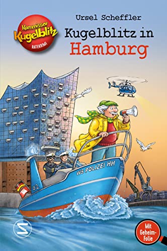 Kommissar Kugelblitz - Kugelblitz in Hamburg: Mit 100 Wörtern Hamburgerisch. Mit Geheimfolie. Kommissar Kugelblitz - Kugelblitz in Hamburg: Mit 100 Wörtern Hamburgerisch. Mit Geheimfolie.