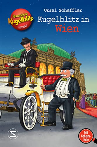 Kommissar Kugelblitz - Kugelblitz in Wien: Mit Geheimfolie Kommissar Kugelblitz - Kugelblitz in Wien: Mit Geheimfolie von HarperCollins